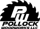 PollockWoodworks LLC